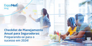 Checklist de Planejamento Anual para Seguradoras: Preparando-se para o sucesso em 2024!